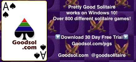 Download Pretty Good Solitaire, works on Windows 10