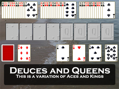 Deuces and Queens